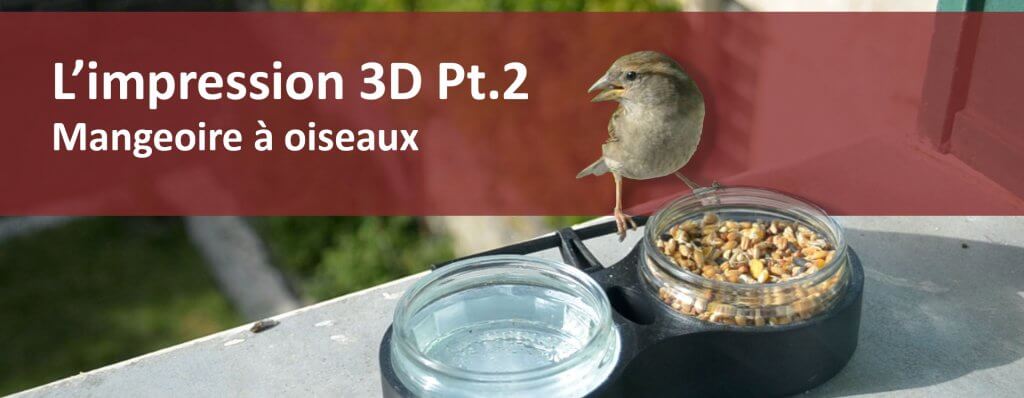 mangeoire oiseaux impression 3D